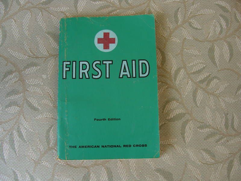 THE AMERICAN RED CROSS FIRST AID MANUAL FOURTH EDITION  