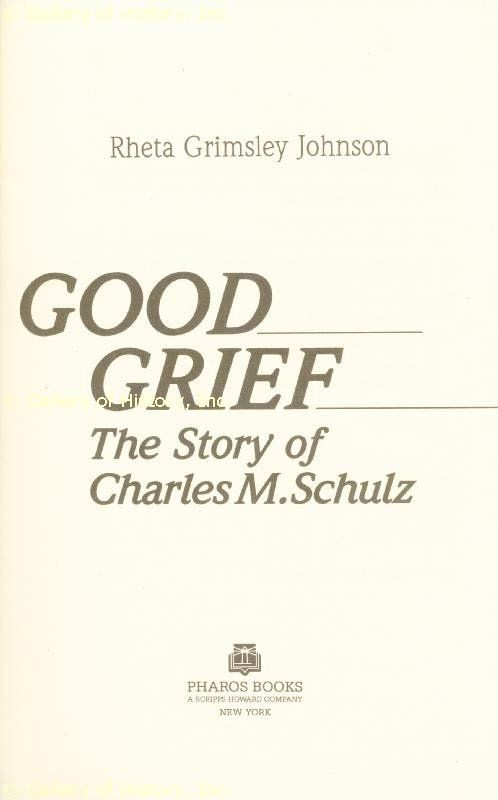 CHARLES M. SCHULZ   ANNOTATED BOOK SIGNED CIRCA 1989  