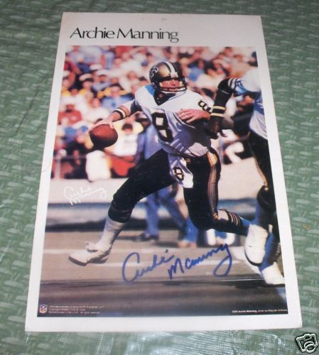 NEW ORLEANS SAINTS ARCHIE MANNING SIGNED MINI POSTER  