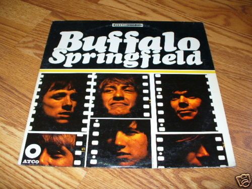 BUFFALO SPRINGFIELD 1st w Dont scold me Neil Young  